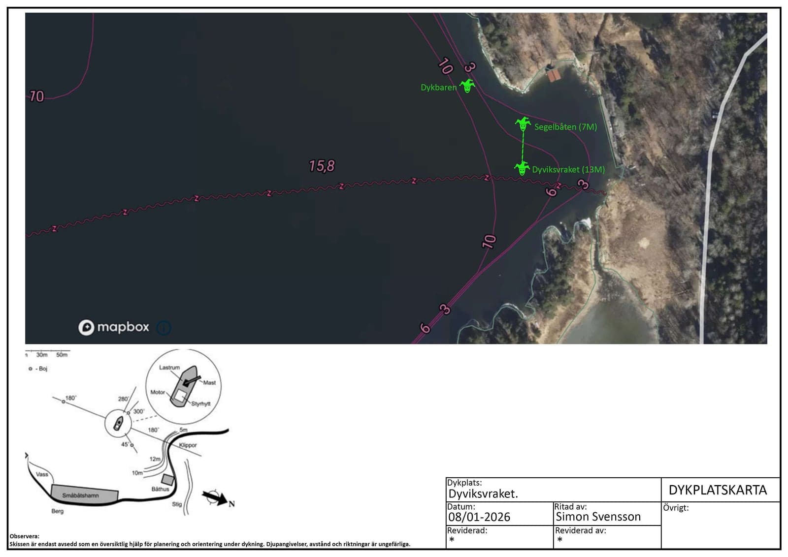 Dykplatskarta över Dyviksvraket med djupkurvor, utmärkt vrak på 13 meter, segelbåt på 7 meter och Dykbaren, samt en handritad skiss med bäringar och ingång.